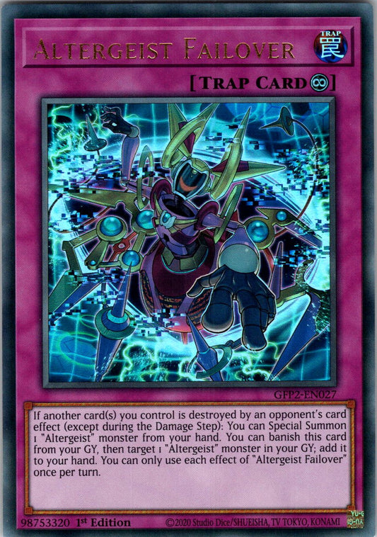 Altergeist Failover 1st Edition Ultra Rare Ghosts From the Past: The 2nd Haunting GFP2-EN027 NM